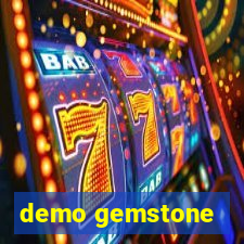 demo gemstone